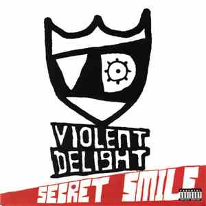 Violent Delight - Secret Smile download free