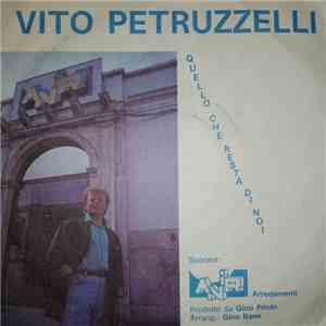 Vito Petruzzelli  - Quello Che Resta Di Noi download mp3 flac