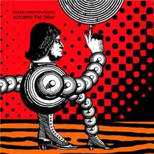 Volcano The Bear - Classic Erasmus Fusion (Limited Edition, Digipack) download mp3 flac