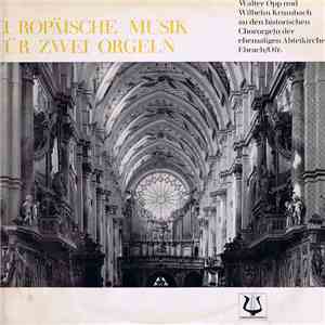 Walter Opp, Wilhelm Krumbach - Europäische Musik Für Zwei Orgeln download mp3 flac Walter Opp, Wilhelm Krumbach - Europäische Musik Für Zwei Orgeln download free