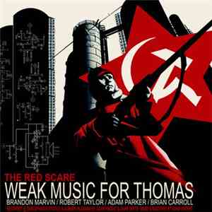 Weak Music For Thomas - The Red Scare download free