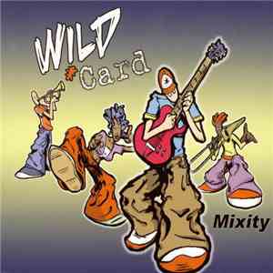 Wild Card  - Mixity download free
