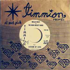 Willie West And High Society Bros, The - Lesson Of Love download free