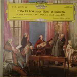 Wolfgang Amadeus Mozart - Clara Haskil / Ferenc Fricsay / Orchestre Philharmonique de Berlin / Orchestre National de Bavière - Concertos pour piano et orchestre download free