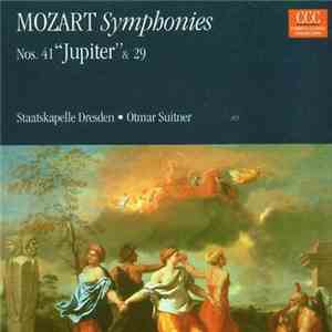 Wolfgang Amadeus Mozart, Otmar Suitner - Symphonies No.41 & No.29 download mp3 flac Wolfgang Amadeus Mozart, Otmar Suitner - Symphonies No.41 & No.29 download free