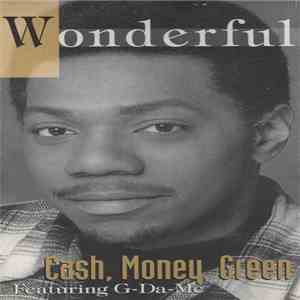 Wonderful  Featuring G-Da-Mc - Cash, Money, Green download mp3 flac