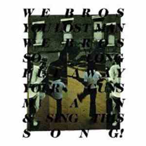 Wu Lyf - We Bros download free
