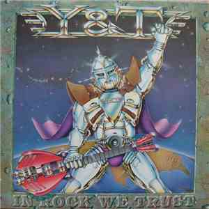 Y & T - In Rock We Trust download mp3 flac