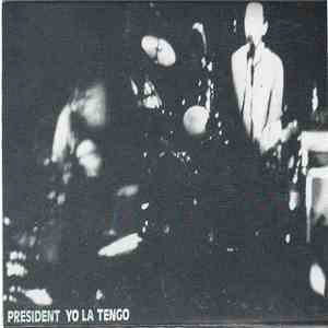 Yo La Tengo - President Yo La Tengo download free