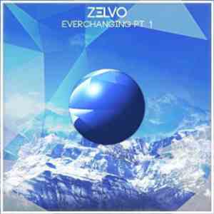 Zelvo - Everchanging Pt. 1 download free